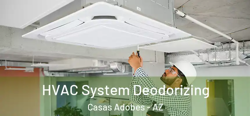 HVAC System Deodorizing Casas Adobes - AZ